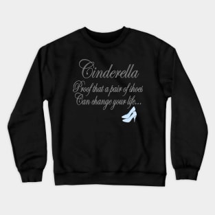 Cinderella Shoes T-Shirt Crewneck Sweatshirt